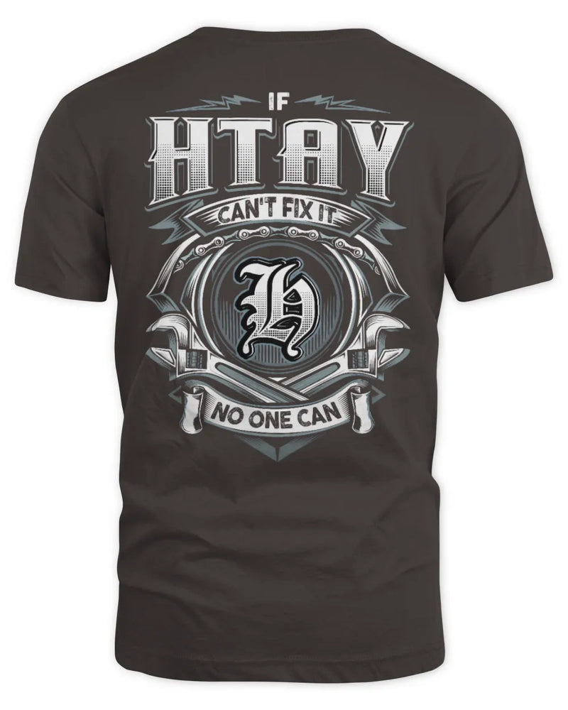 HTAY AP81-K4-626 - Personalized Ahmed Quote Apparel “If Ahmed Can't Fix It, No One Can” - Unisex Standard T-Shirt - Dark Chocolate