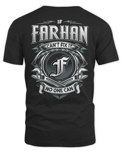 FARHAN AP81-K4-626 - Personalized Ahmed Quote Apparel “If Ahmed Can't Fix It, No One Can” - Unisex Standard T-Shirt - Black