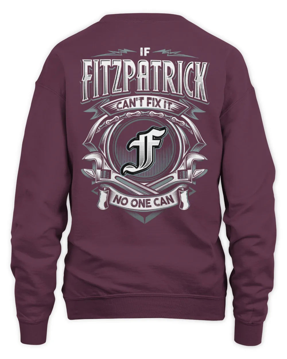 FITZPATRICK AP81-K4-626 - Personalized Ahmed Quote Apparel “If Ahmed Can't Fix It, No One Can” - Unisex Sweatshirt - Maroon