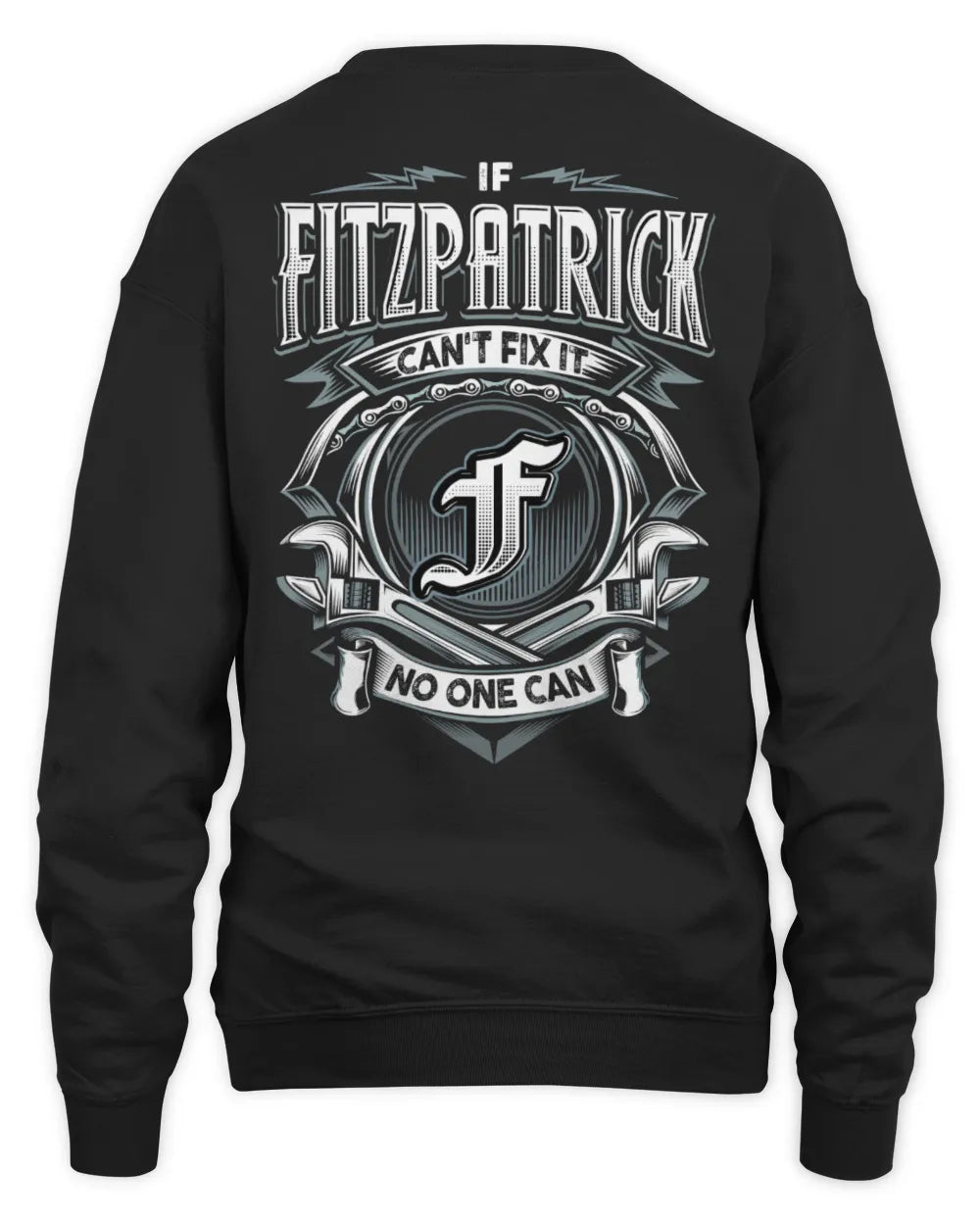 FITZPATRICK AP81-K4-626 - Personalized Ahmed Quote Apparel “If Ahmed Can't Fix It, No One Can” - Unisex Sweatshirt - Black