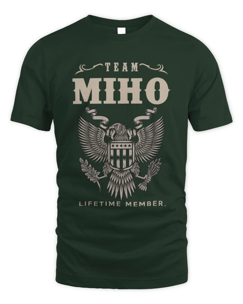MIHO TP06-K82 – Personalized Classic Style Apparel “Team NAME Lifetime Member” - Unisex Standard T-Shirt - Forest Green
