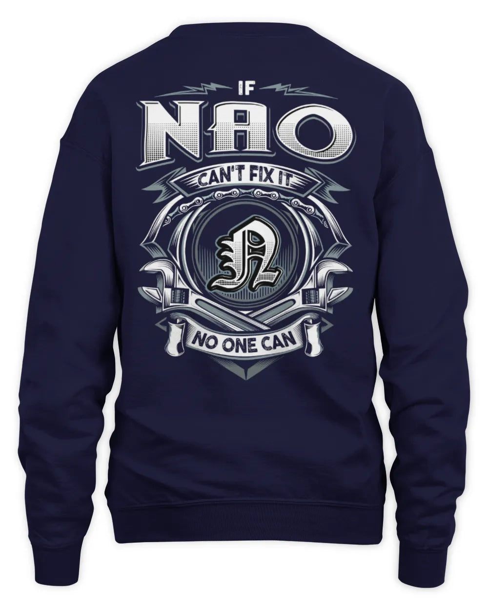 NAO AP81-K4-626 - Personalized Ahmed Quote Apparel “If Ahmed Can't Fix It, No One Can” - Unisex Sweatshirt - Navy