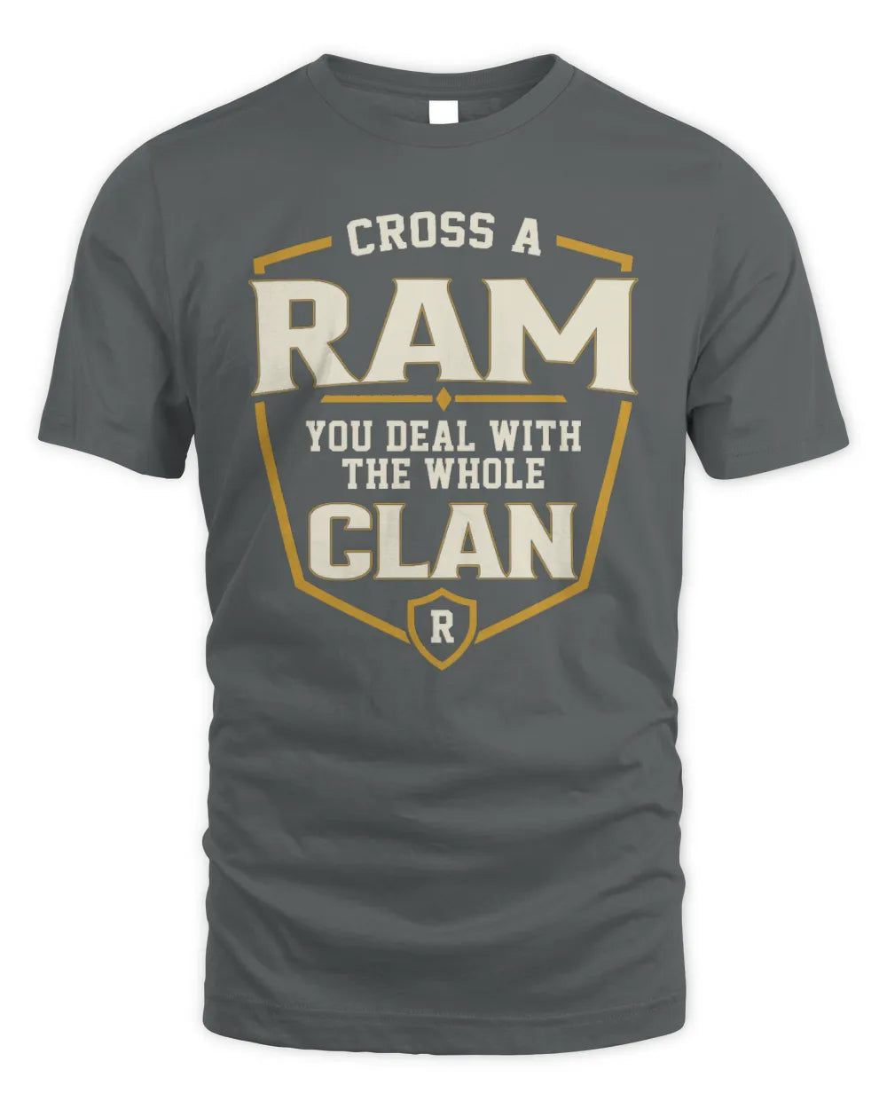 RAM NT1-K008 Cross A/An NAME, You Deal With the Whole Clan | Personalized Vintage T-Shirt - Unisex Standard T-Shirt - Charcoal