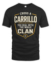 CARRILLO NT1-K008 Cross A/An NAME, You Deal With the Whole Clan | Personalized Vintage T-Shirt