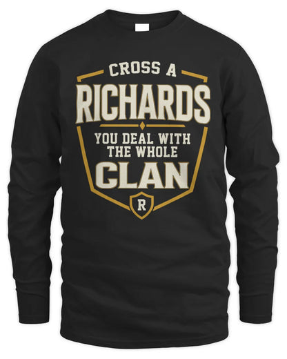 RICHARDS NT1-K008 Cross A/An NAME, You Deal With the Whole Clan | Personalized Vintage T-Shirt - Men's Long Sleeved T-Shirt - Black