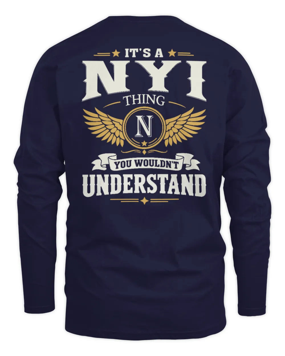 NYI KT06-M008 It’s a [NAME] Thing – You Wouldn’t Understand | Personalized Vintage T-Shirt - Men's Long Sleeved T-Shirt - Navy