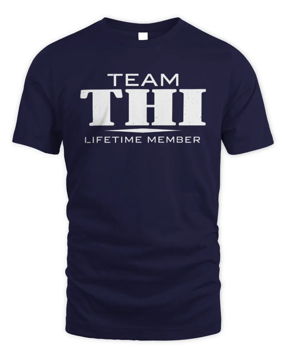 THI BL62-K4-128 - Personalized “Team NAME Lifetime Member” - Unisex Standard T-Shirt - Navy
