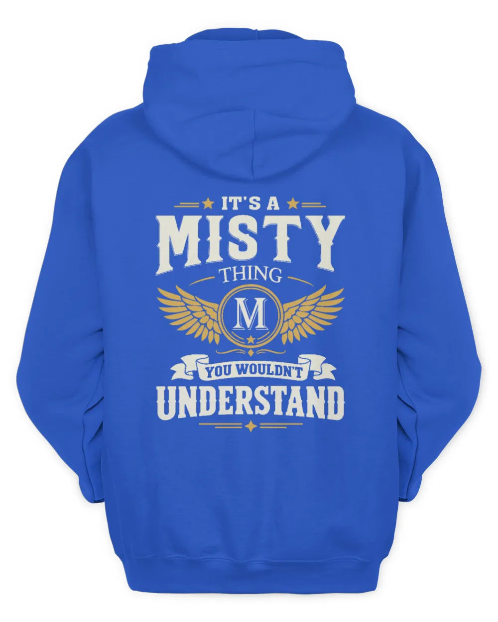 MISTY KT06-M008 It’s a [NAME] Thing – You Wouldn’t Understand | Personalized Vintage T-Shirt - Unisex Hoodie - Royal