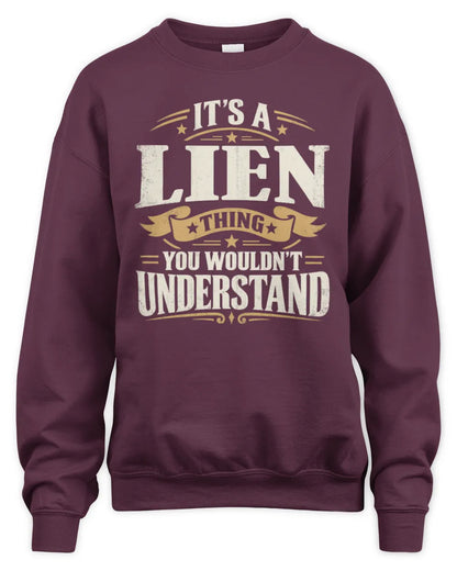 LIEN P08 TH51 - Personalized “It’s a/an [NAME] Thing – You Wouldn’t Understand” Shirt - Unisex Sweatshirt - Maroon