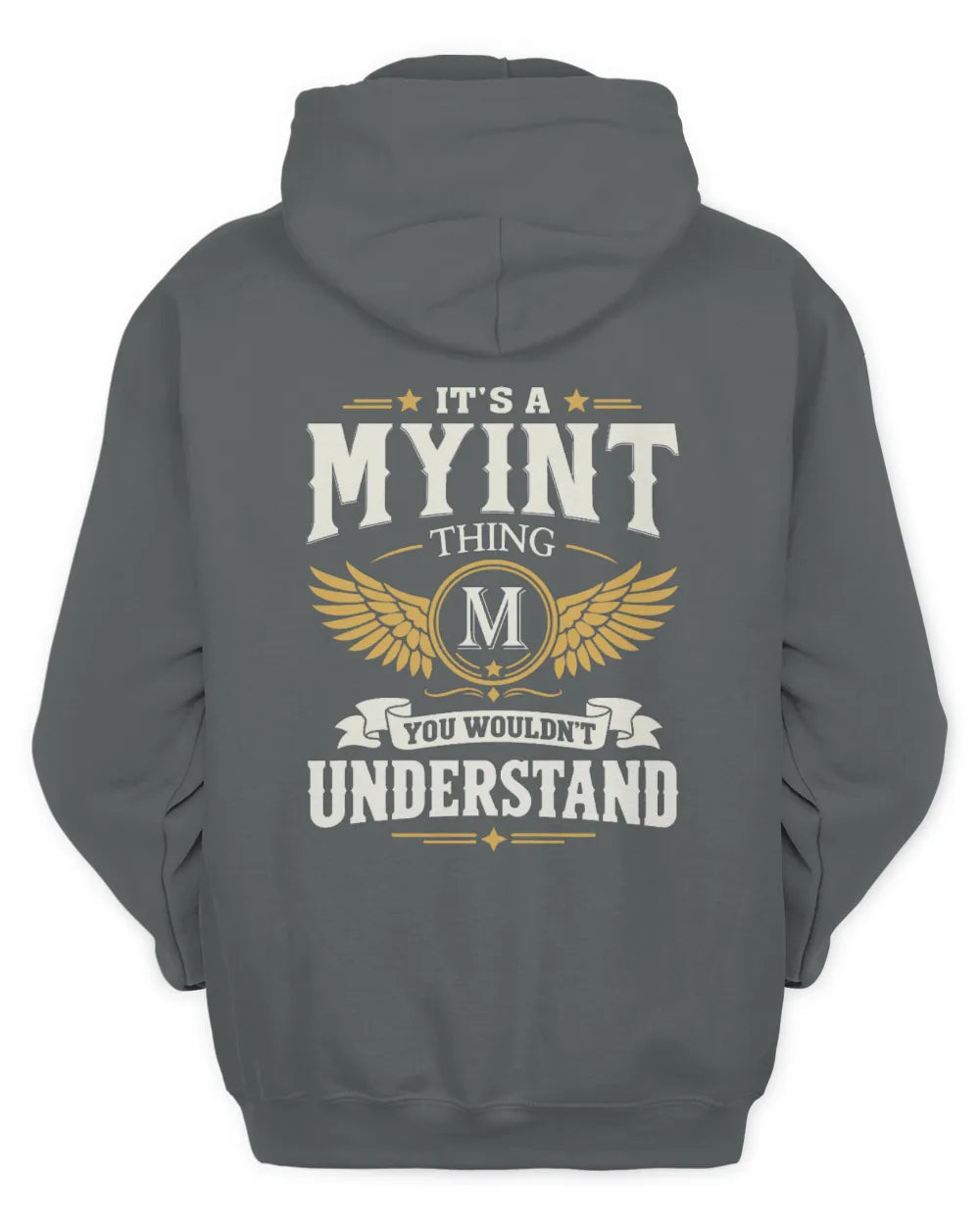 MYINT KT06-M008 It’s a [NAME] Thing – You Wouldn’t Understand | Personalized Vintage T-Shirt - Unisex Hoodie - Charcoal