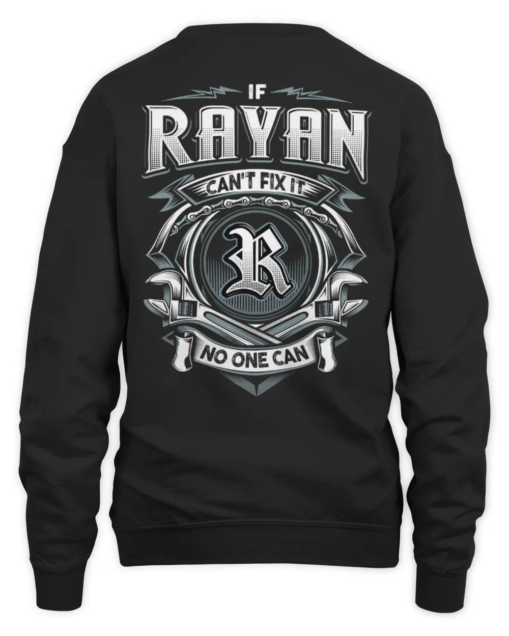 RAYAN AP81-K4-626 - Personalized Ahmed Quote Apparel “If Ahmed Can't Fix It, No One Can” - Unisex Sweatshirt - Black