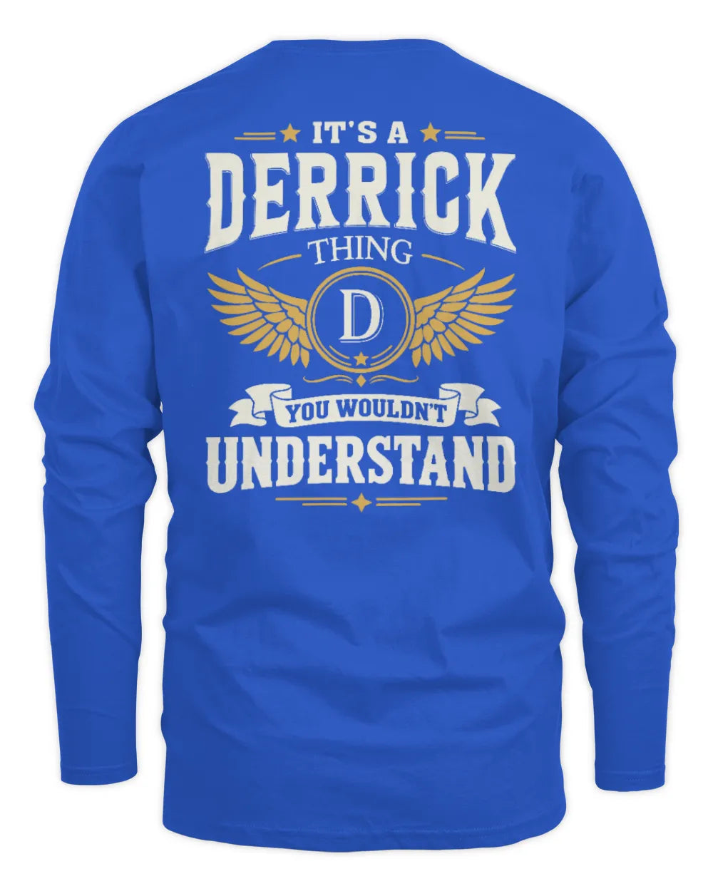 DERRICK KT06-M008 It’s a [NAME] Thing – You Wouldn’t Understand | Personalized Vintage T-Shirt - Men's Long Sleeved T-Shirt - Royal