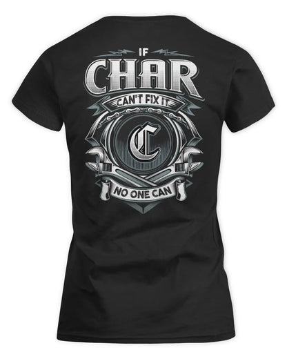 CHAR AP81-K4-626 - Personalized Ahmed Quote Apparel “If Ahmed Can't Fix It, No One Can” - Women's Standard T-Shirt - Black