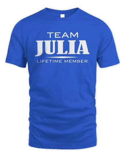 JULIA BL62-K4-128 - Personalized “Team NAME Lifetime Member” - Unisex Standard T-Shirt - Royal