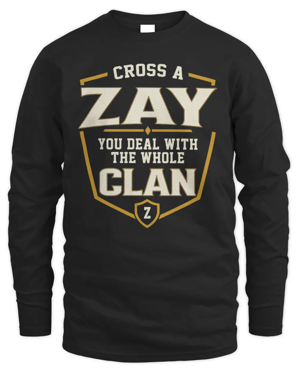 ZAY NT1-K008 Cross A/An NAME, You Deal With the Whole Clan | Personalized Vintage T-Shirt - Men's Long Sleeved T-Shirt - Black