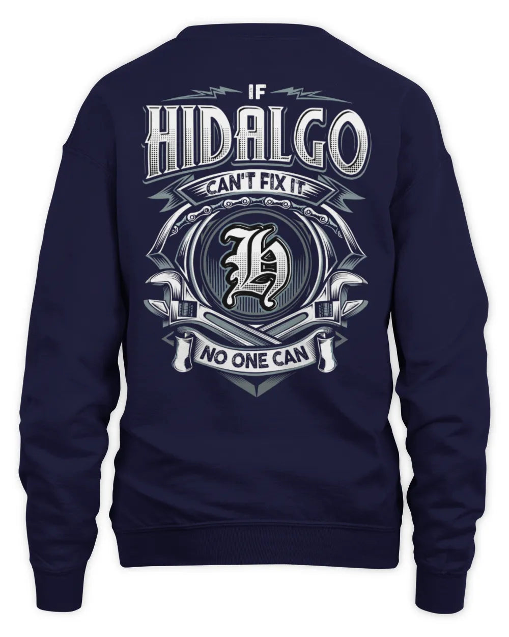 HIDALGO AP81-K4-626 - Personalized Ahmed Quote Apparel “If Ahmed Can't Fix It, No One Can” - Unisex Sweatshirt - Navy