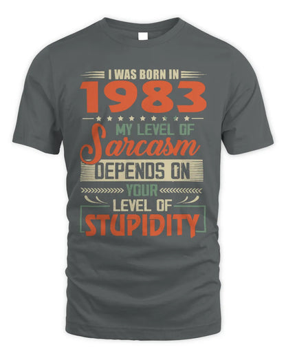 1983 HH89-K2 – Vintage Born to Be Sarcastic T-Shirt - Unisex Standard T-Shirt - Charcoal