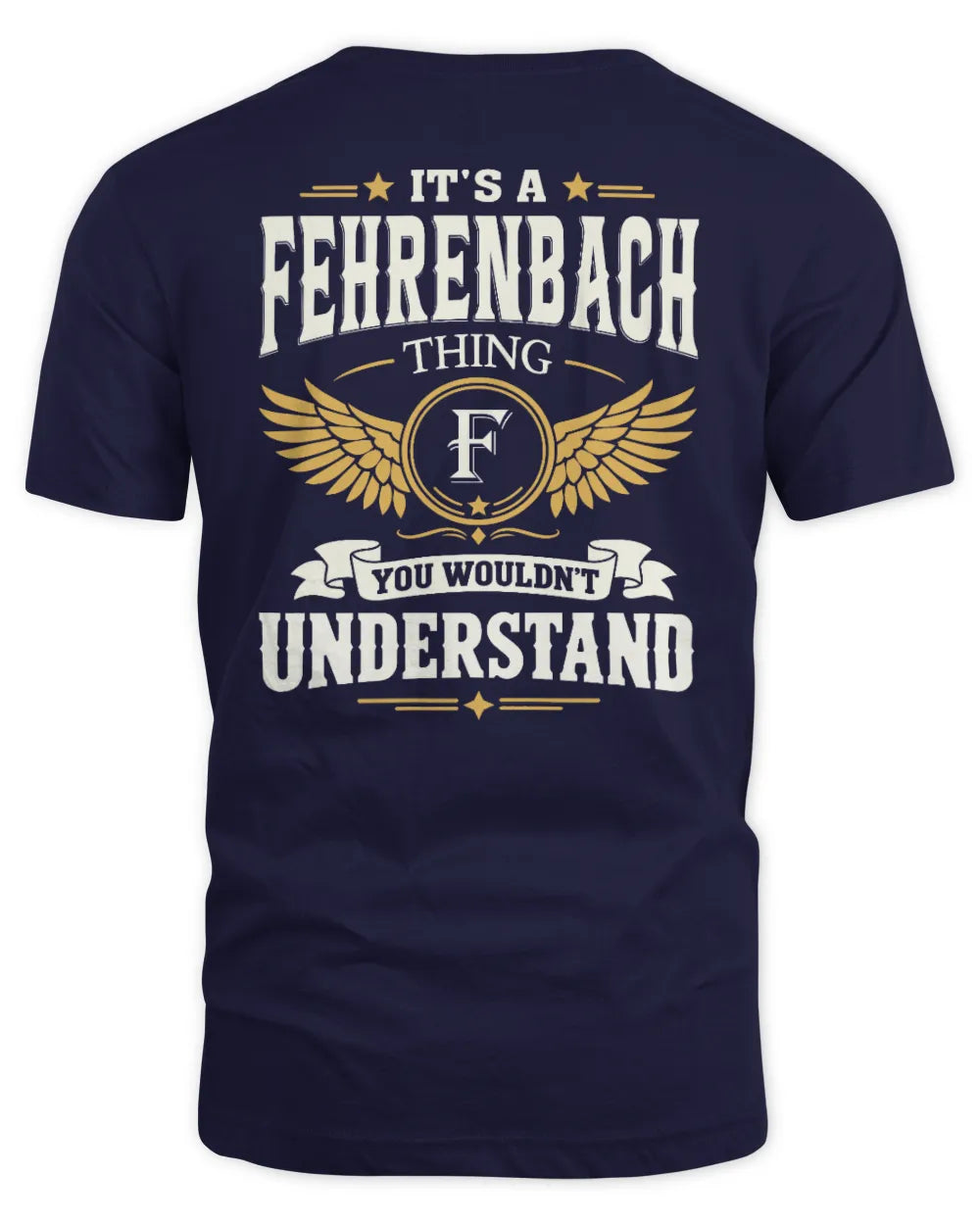 FEHRENBACH KT06-M008 It’s a [NAME] Thing – You Wouldn’t Understand | Personalized Vintage T-Shirt - Unisex Standard T-Shirt - Navy