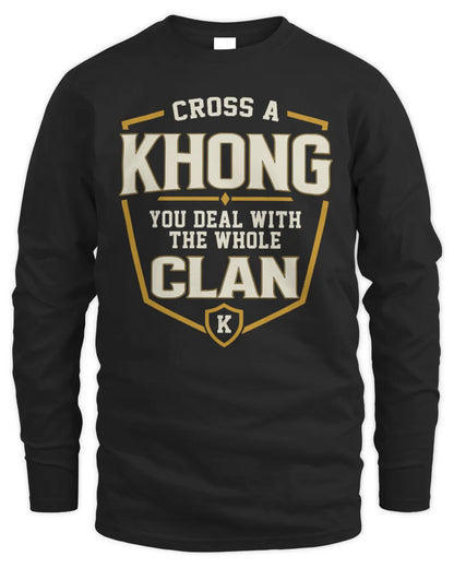 KHONG NT1-K008 Cross A/An NAME, You Deal With the Whole Clan | Personalized Vintage T-Shirt - Men's Long Sleeved T-Shirt - Black