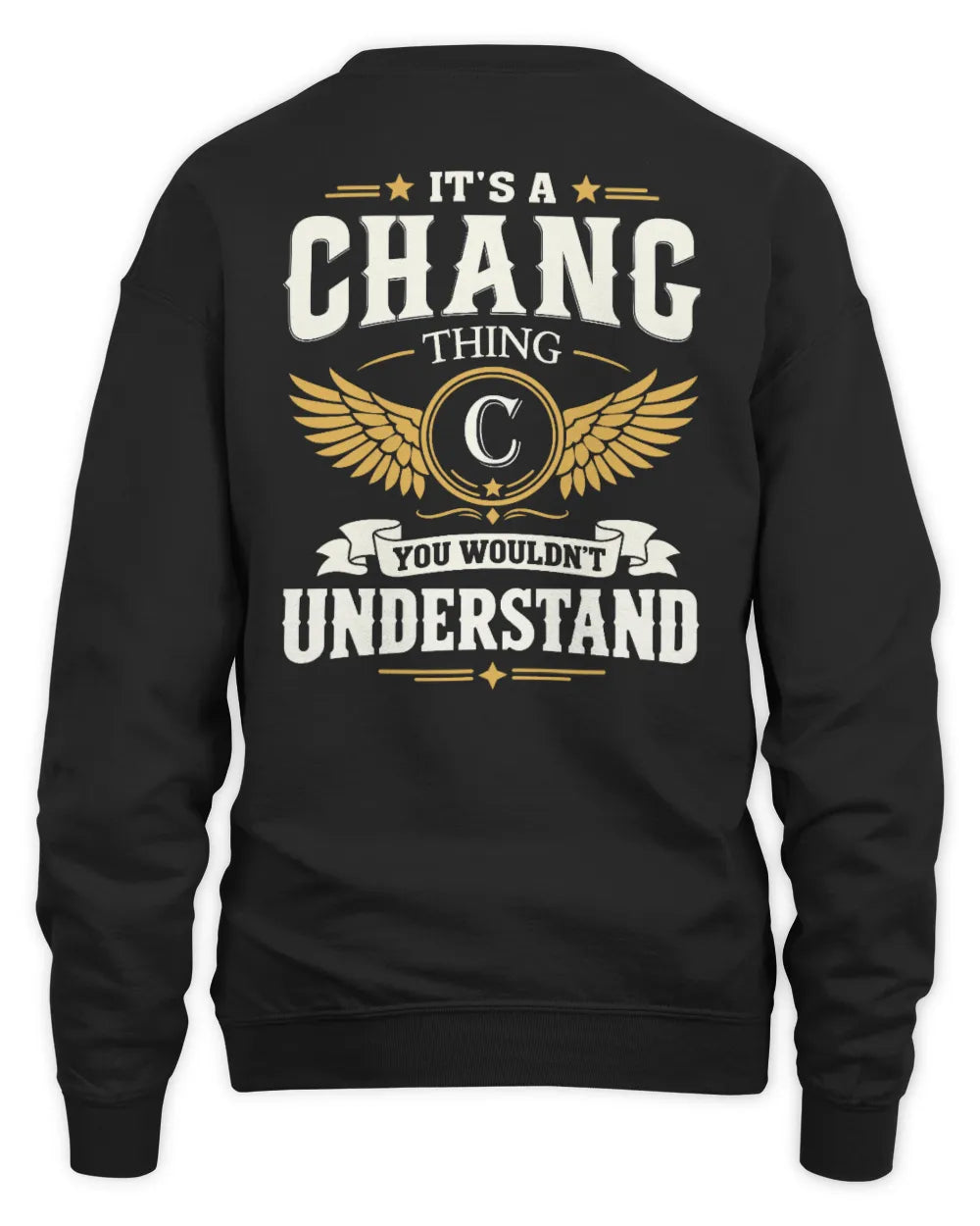 CHANG KT06-M008 It’s a [NAME] Thing – You Wouldn’t Understand | Personalized Vintage T-Shirt - Unisex Sweatshirt - Black