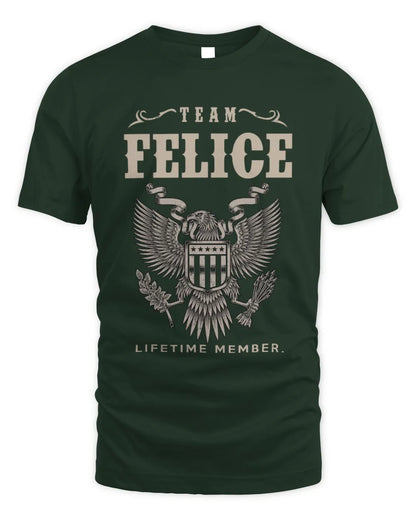 FELICE TP06-K82 – Personalized Classic Style Apparel “Team NAME Lifetime Member” - Unisex Standard T-Shirt - Forest Green