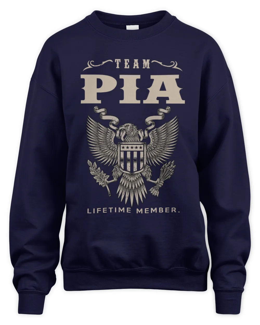 PIA TP06-K82 – Personalized Classic Style Apparel “Team NAME Lifetime Member” - Unisex Sweatshirt - Navy