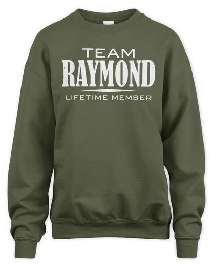 RAYMOND BL62-K4-128 - Personalized “Team NAME Lifetime Member” - Unisex Sweatshirt - Military Green