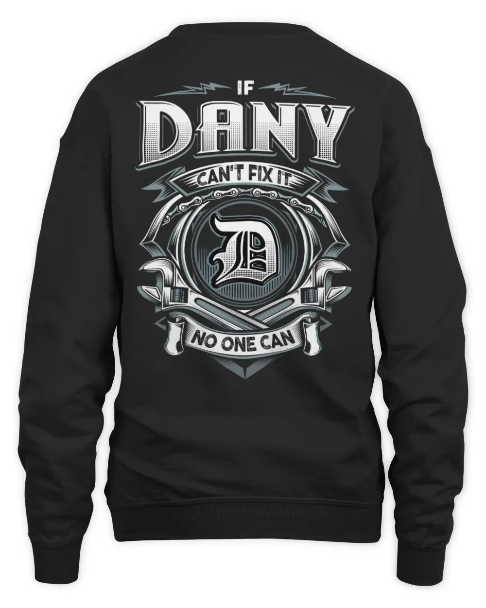 DANY AP81-K4-626 - Personalized Ahmed Quote Apparel “If Ahmed Can't Fix It, No One Can” - Unisex Sweatshirt - Black