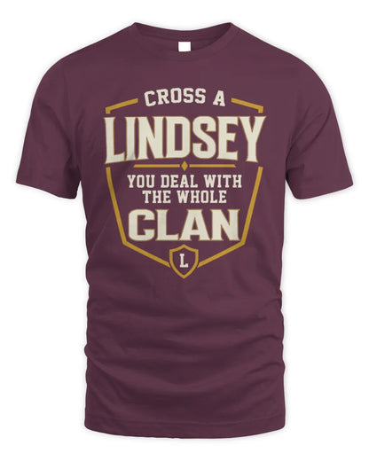 LINDSEY NT1-K008 Cross A/An NAME, You Deal With the Whole Clan | Personalized Vintage T-Shirt - Unisex Standard T-Shirt - Maroon