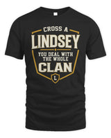 LINDSEY NT1-K008 Cross A/An NAME, You Deal With the Whole Clan | Personalized Vintage T-Shirt - Unisex Standard T-Shirt - Black
