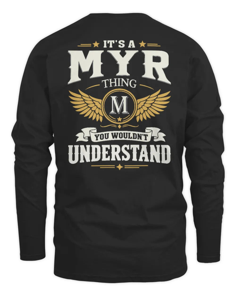 MYR KT06-M008 It’s a [NAME] Thing – You Wouldn’t Understand | Personalized Vintage T-Shirt - Men's Long Sleeved T-Shirt - Black