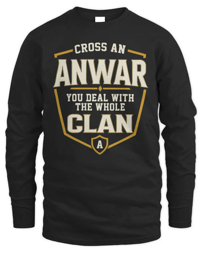 ANWAR NT1-K008 Cross A/An NAME, You Deal With the Whole Clan | Personalized Vintage T-Shirt - Men's Long Sleeved T-Shirt - Black