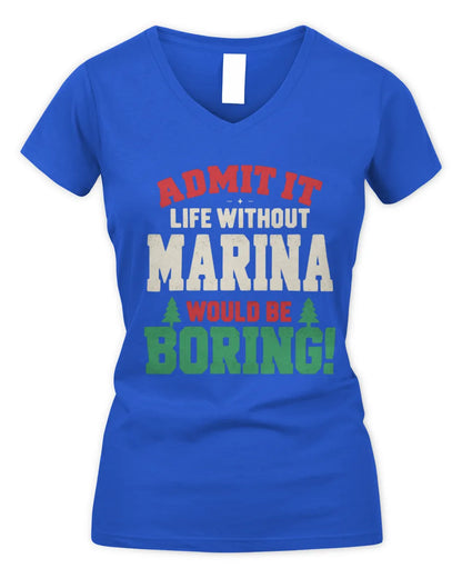 MARINA P5 TH08 Christmas T-Shirt – “Life Without NAME Would Be Boring” - Women's V-Neck T-Shirt - Royal