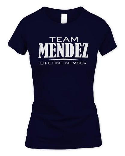 MENDEZ BL62-K4-128 - Personalized “Team NAME Lifetime Member” - Women's Standard T-Shirt - Navy