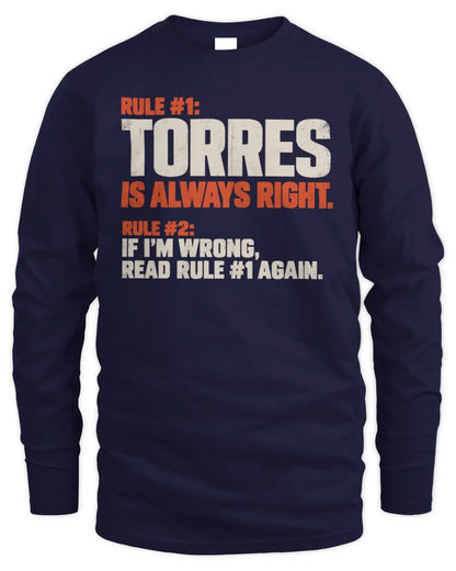 TORRES NP1-H006 - Always Right Personalized Name T-Shirt – Funny Custom Name Shirt - Men's Long Sleeved T-Shirt - Navy
