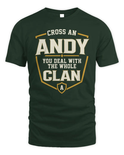 ANDY NT1-K008 Cross A/An NAME, You Deal With the Whole Clan | Personalized Vintage T-Shirt - Unisex Standard T-Shirt - Forest Green