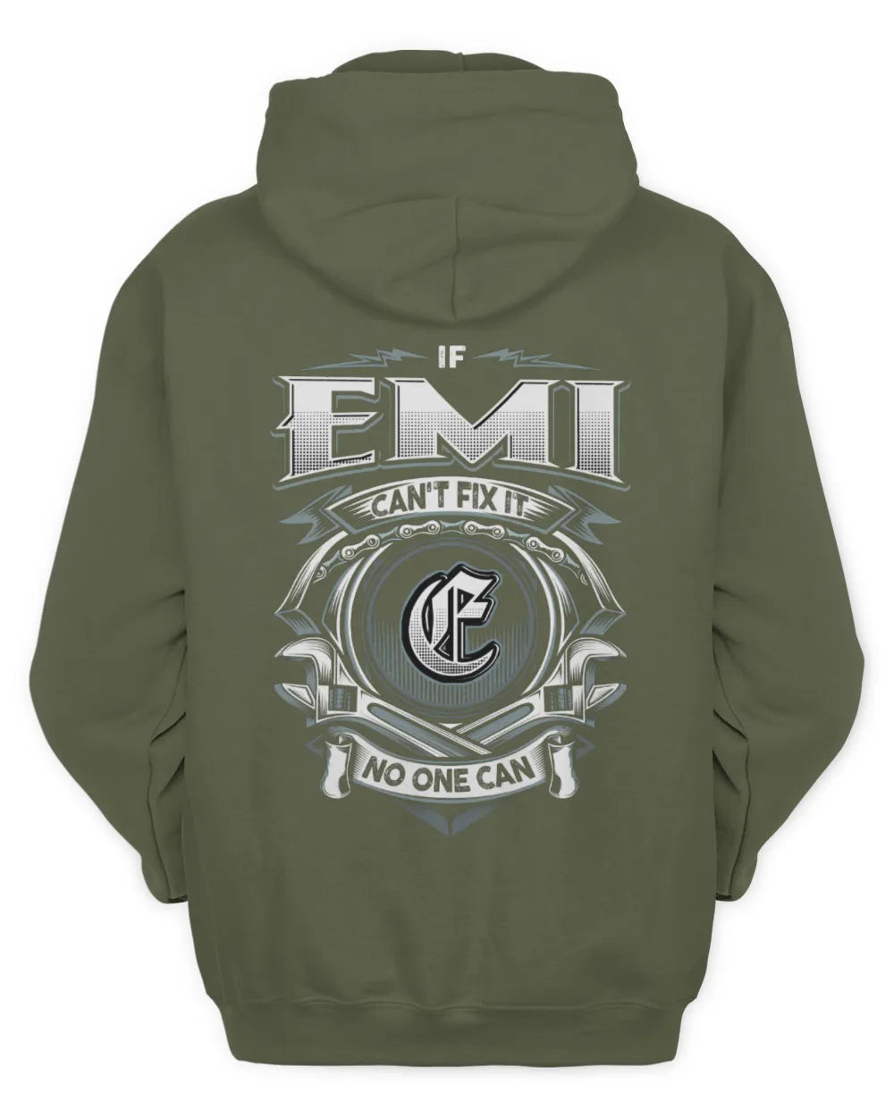 EMI AP81-K4-626 - Personalized Ahmed Quote Apparel “If Ahmed Can't Fix It, No One Can” - Unisex Hoodie - Military Green