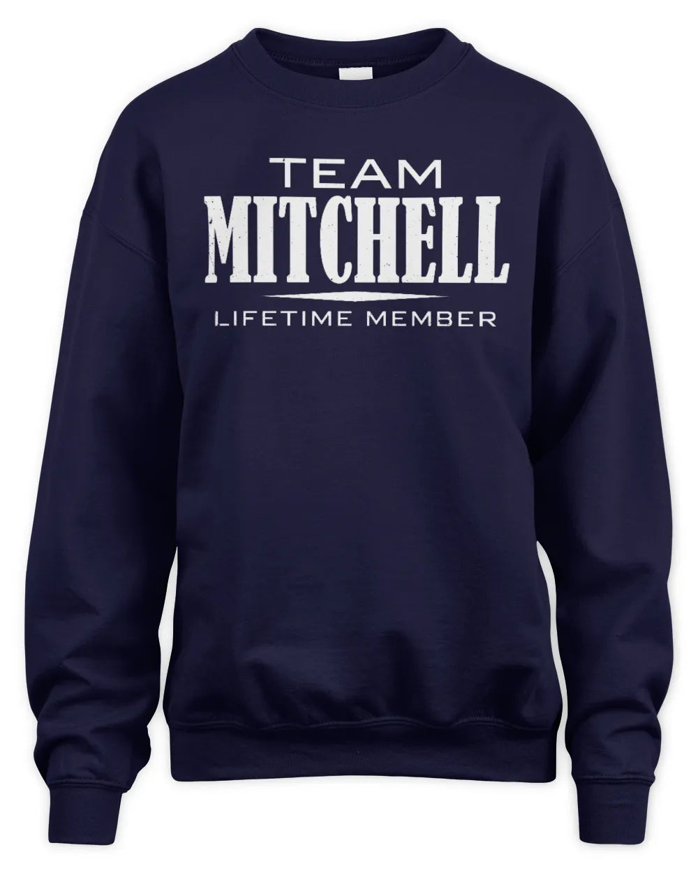 MITCHELL BL62-K4-128 - Personalized “Team NAME Lifetime Member” - Unisex Sweatshirt - Navy