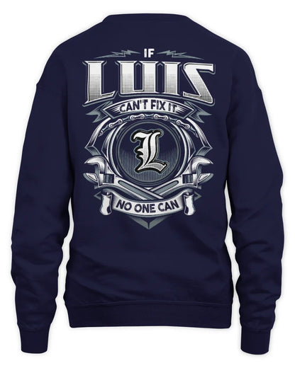 LUIS AP81-K4-626 - Personalized Ahmed Quote Apparel “If Ahmed Can't Fix It, No One Can” - Unisex Sweatshirt - Navy