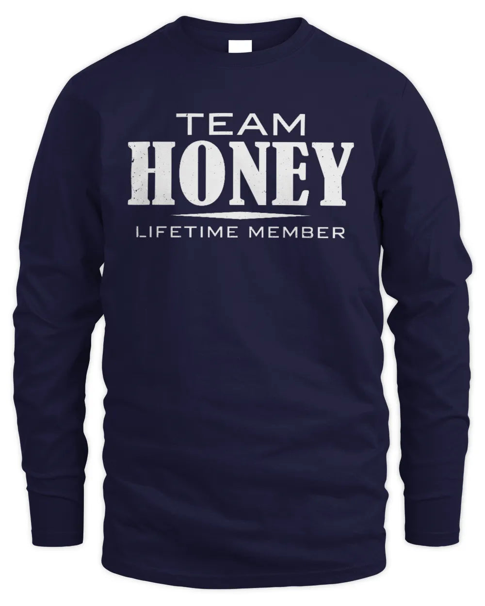 HONEY BL62-K4-128 - Personalized “Team NAME Lifetime Member” - Men's Long Sleeved T-Shirt - Navy