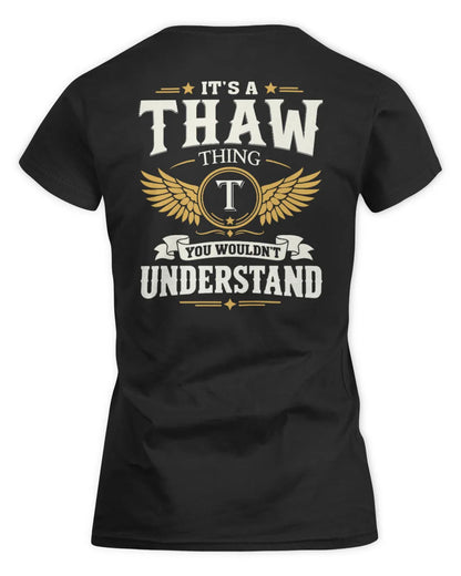 THAW KT06-M008 It’s a [NAME] Thing – You Wouldn’t Understand | Personalized Vintage T-Shirt - Women's Standard T-Shirt - Black
