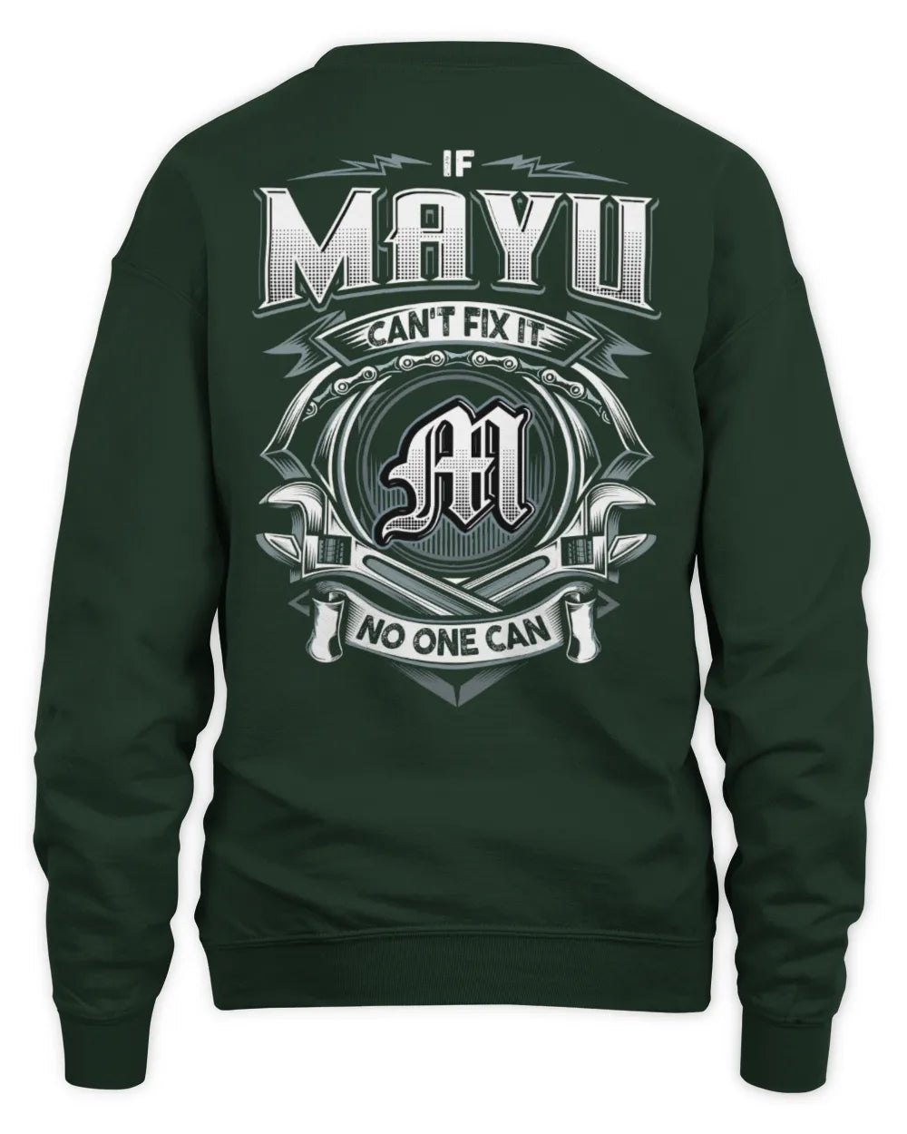 MAYU AP81-K4-626 - Personalized Ahmed Quote Apparel “If Ahmed Can't Fix It, No One Can” - Unisex Sweatshirt - Forest Green