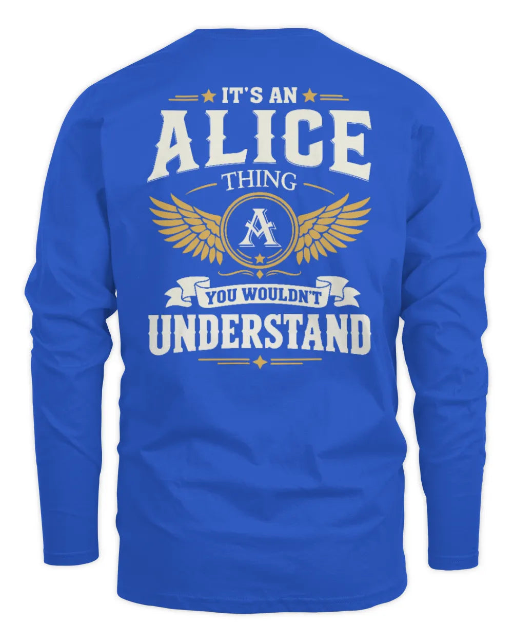 ALICE KT06-M008 It’s a [NAME] Thing – You Wouldn’t Understand | Personalized Vintage T-Shirt - Men's Long Sleeved T-Shirt - Royal