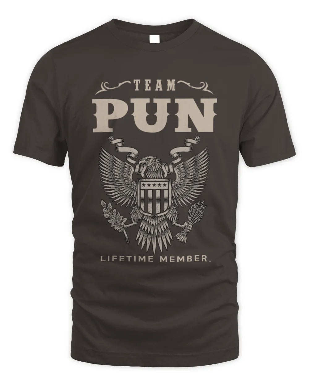 PUN TP06-K82 – Personalized Classic Style Apparel “Team NAME Lifetime Member” - Unisex Standard T-Shirt - Dark Chocolate