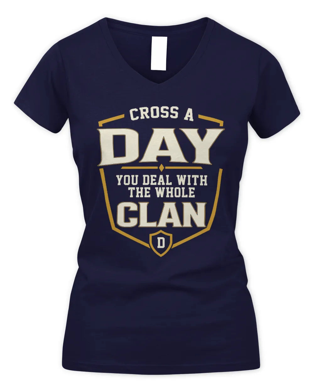 DAY NT1-K008 Cross A/An NAME, You Deal With the Whole Clan | Personalized Vintage T-Shirt - Women's V-Neck T-Shirt - Navy