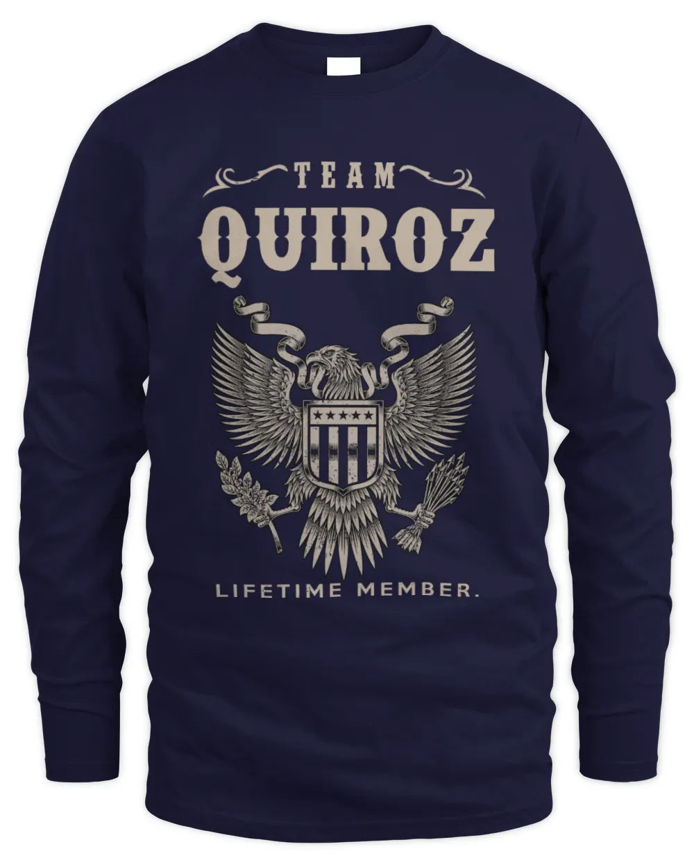 QUIROZ TP06-K82 – Personalized Classic Style Apparel “Team NAME Lifetime Member” - Men's Long Sleeved T-Shirt - Navy
