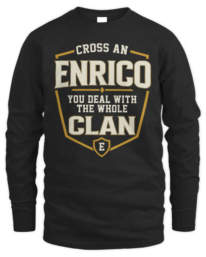 ENRICO NT1-K008 Cross A/An NAME, You Deal With the Whole Clan | Personalized Vintage T-Shirt - Men's Long Sleeved T-Shirt - Black
