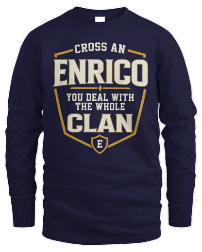 ENRICO NT1-K008 Cross A/An NAME, You Deal With the Whole Clan | Personalized Vintage T-Shirt - Men's Long Sleeved T-Shirt - Navy