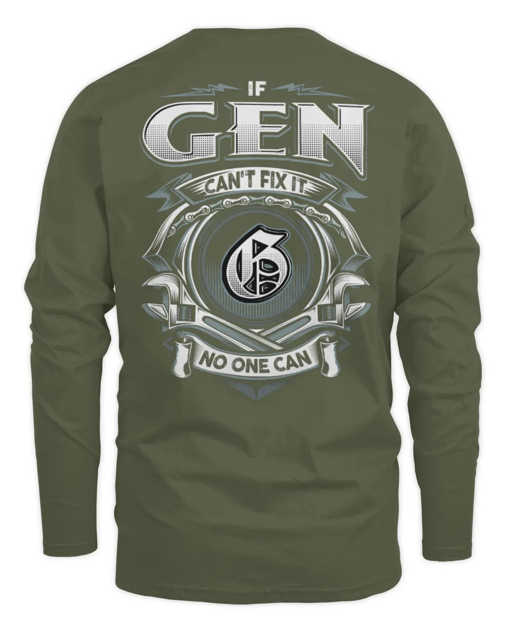 GEN AP81-K4-626 - Personalized Ahmed Quote Apparel “If Ahmed Can't Fix It, No One Can” - Men's Long Sleeved T-Shirt - Military Green