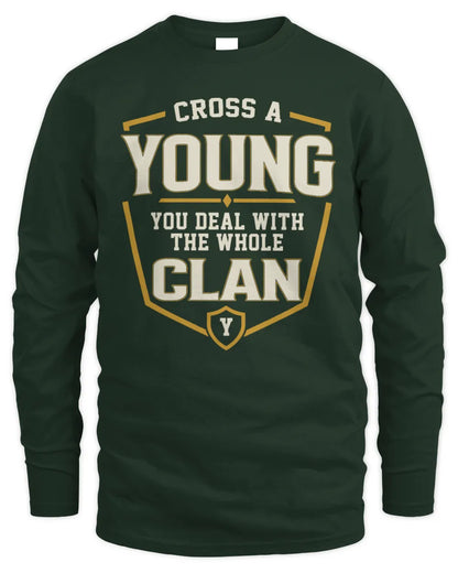 YOUNG NT1-K008 Cross A/An NAME, You Deal With the Whole Clan | Personalized Vintage T-Shirt - Men's Long Sleeved T-Shirt - Forest Green